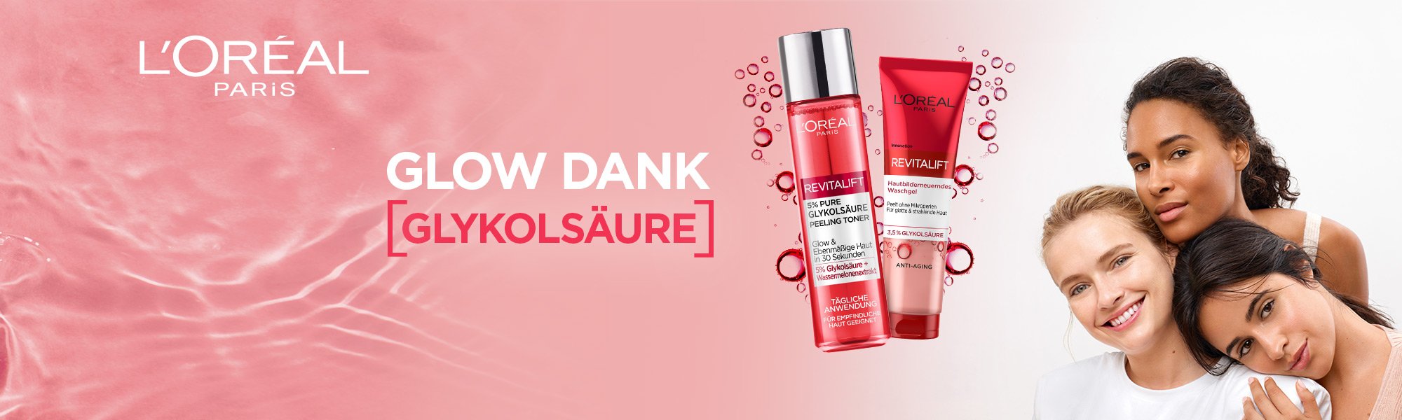 Revitalift Produkte mit Glykolsäure und drei Frauen