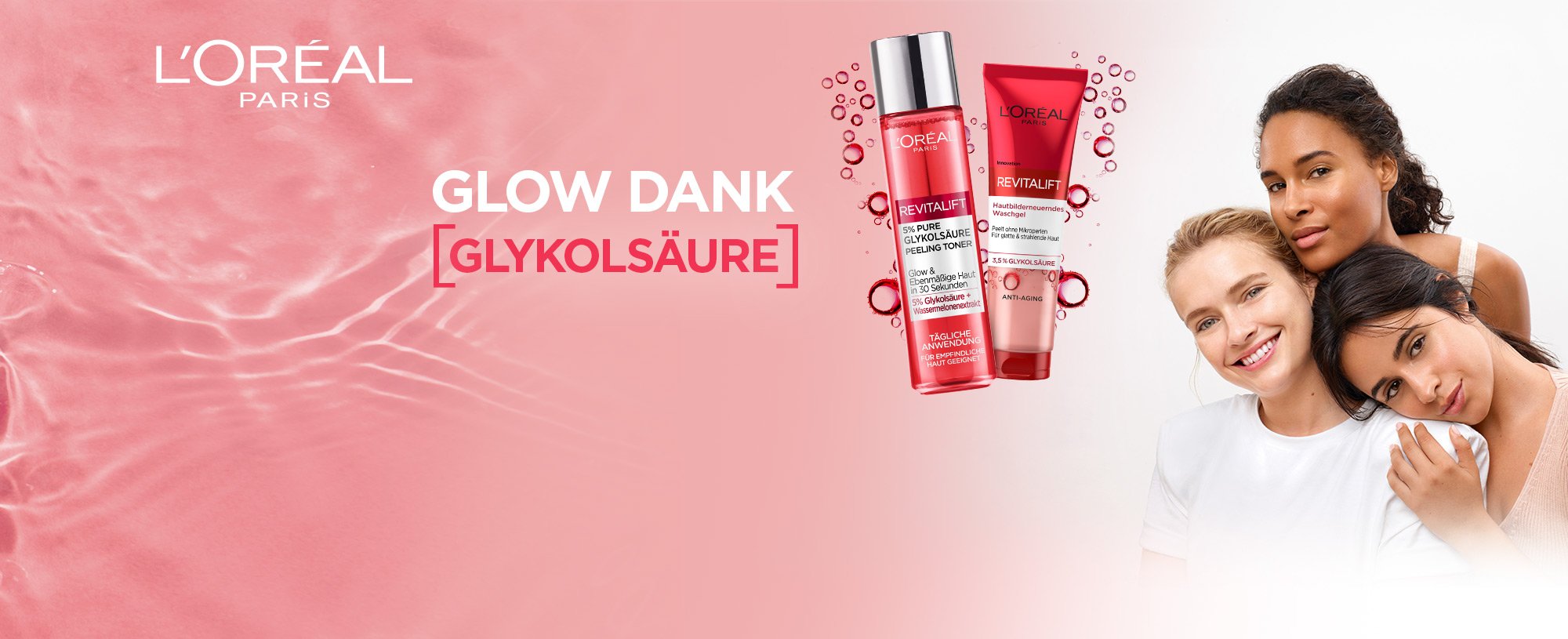 Revitalift Produkte mit Glykolsäure und drei Frauen