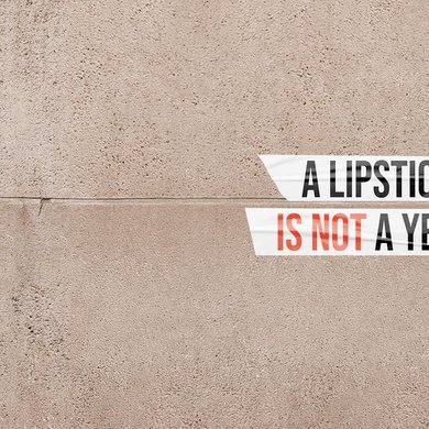 Lispstick is not a yes - Product Lipstick