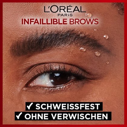 Infaillible Brows - Produktvorteil - schweissfest, ohne verwischen